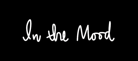 In the Mood
